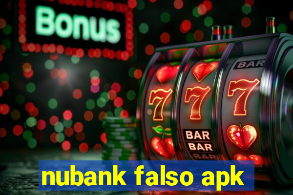 nubank falso apk